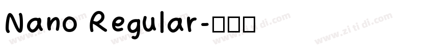 Nano Regular字体转换